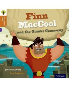 Traditional Tales: Finn MacCool and the Giant's Causeway