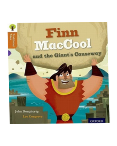 Traditional Tales: Finn MacCool and the Giant's Causeway